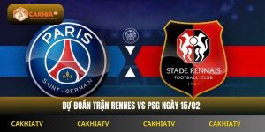 Nhận Định Ligue1 Rennes Vs Psg 07h00 Ngày 15/02