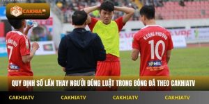Thay Người Bao Nhiêu Lần Là Đúng Luật